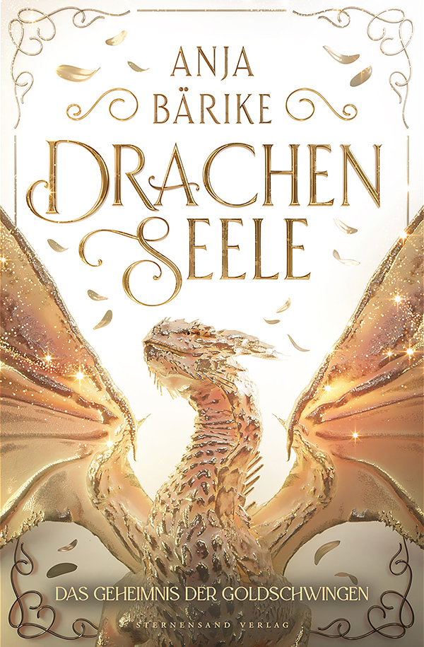 Cover: Drachenseele (Band 2): Das Geheimnis der Goldschwingen